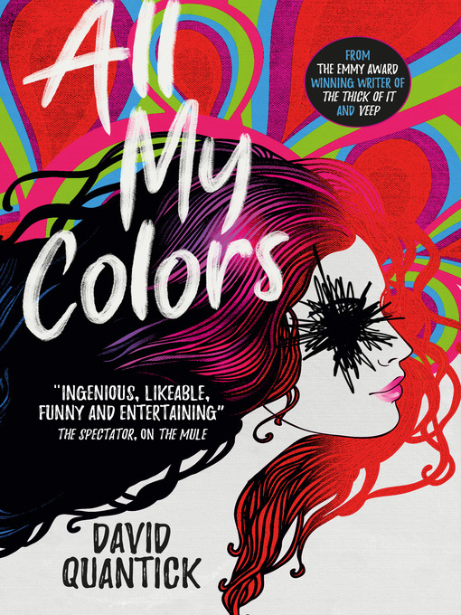 Title details for All My Colors by David Quantick - Available